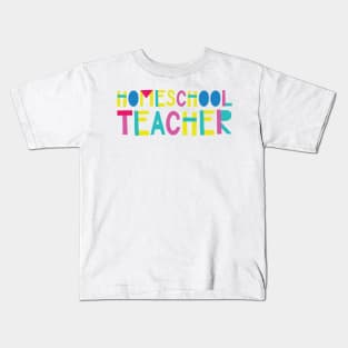 Homeschool Teacher Gift Idea Cute Back to School Kids T-Shirt